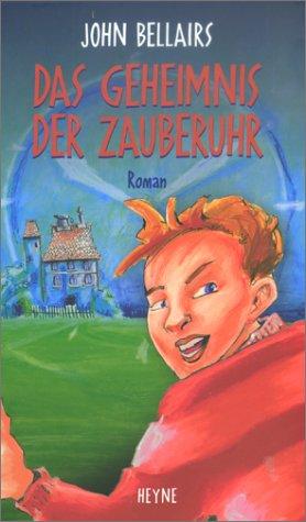 Cover of The House with a Clock in Its Walls