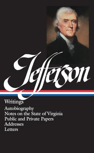 Cover of Writings: Autobiography / Notes on the State of Virginia / Public and Private Papers / Addresses / Letters