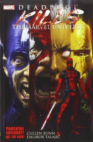 Cover of Deadpool Kills the Marvel Universe