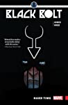 Cover of Black Bolt, Vol. 1: Hard Time