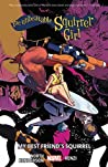 Cover of The Unbeatable Squirrel Girl, Vol. 8: My Best Friend's Squirrel