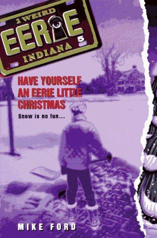 Cover of Have Yourself an Eerie Little Christmas