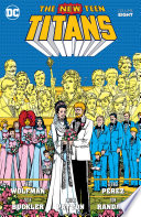 Cover of New Teen Titans (1980-1988), Vol. 8