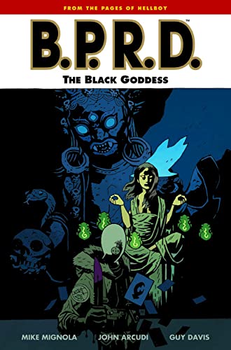 Cover of B.P.R.D., Vol. 11: The Black Goddess