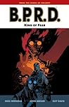 Cover of B.P.R.D., Vol. 14: King of Fear