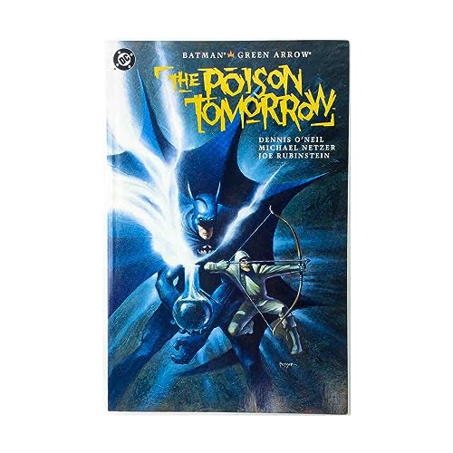 Cover of Batman/Green Arrow: The Poison Tomorrow