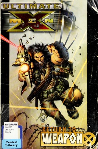 Cover of Ultimate X-Men, Vol. 2: Return to Weapon X