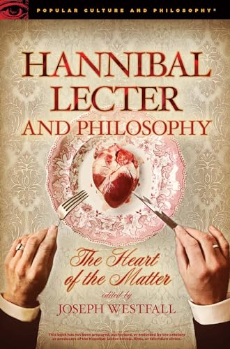 Cover of Hannibal Lecter and Philosophy: The Heart of the Matter