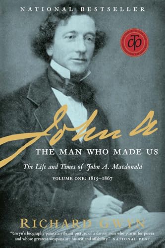 Cover of John A: The Man Who Made Us