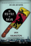 Cover of The Red Pole of Macau: An Ava Lee Novel