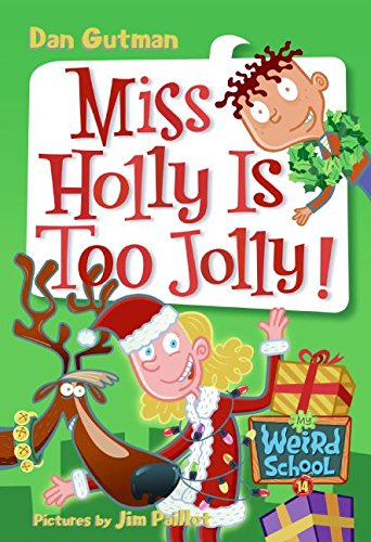 Cover of Miss Holly is too jolly!