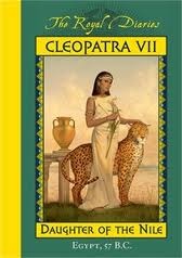 Cover of Cleopatra VII: Daughter of the Nile, Egypt ~ 57 B.C.