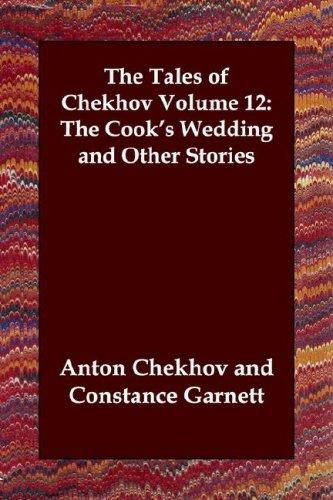Cover of The Tales of Chekhov: The Cook's Wedding and Other Stories