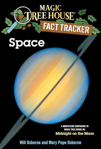 Cover of Space: A Nonfiction Companion to Magic Tree House #8: Midnight on the Moon