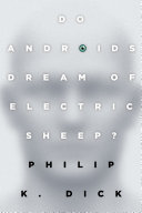 Cover of Do Androids Dream of Electric Sheep?