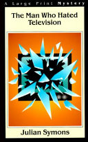 Cover of The Man Who Hated Television, and Other Stories