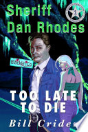 Cover of Too Late to Die
