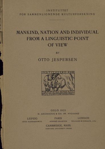 Cover of Mankind, nation and individual from a linguistic point of view