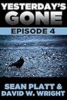 Cover of Yesterday's Gone: Episode 4