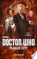 Cover of Doctor Who: Plague City