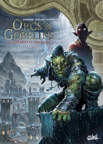 Cover of Orcs et Gobelins T23 - Guerres d'Arran: Akrith
