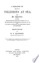 Cover of A Treatise on the Law of Collisions at Sea