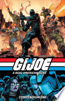 Cover of G.I. Joe – A Real American Hero Compendium Vol. 1