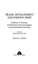 Cover of Trade, Development, and Foreign Debt