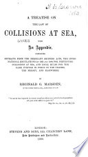 Cover of A Treatise on the Law of Collisions at Sea