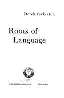 Cover of Roots of Language