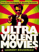 Cover of Ultraviolent Movies