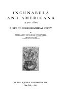 Cover of Incunabula and Americana, 1450-1800
