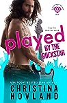 Cover of Played by the Rockstar
