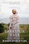 Cover of The Lady of Larkspur Vale