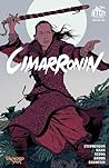 Cover of Cimarronin: A Samurai in New Spain #3