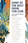 Cover of Some of the Best from Tor.com: 15th Anniversary Edition