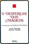 Cover of O Despertar dos Mágicos: Introdução ao Realismo Fantástico