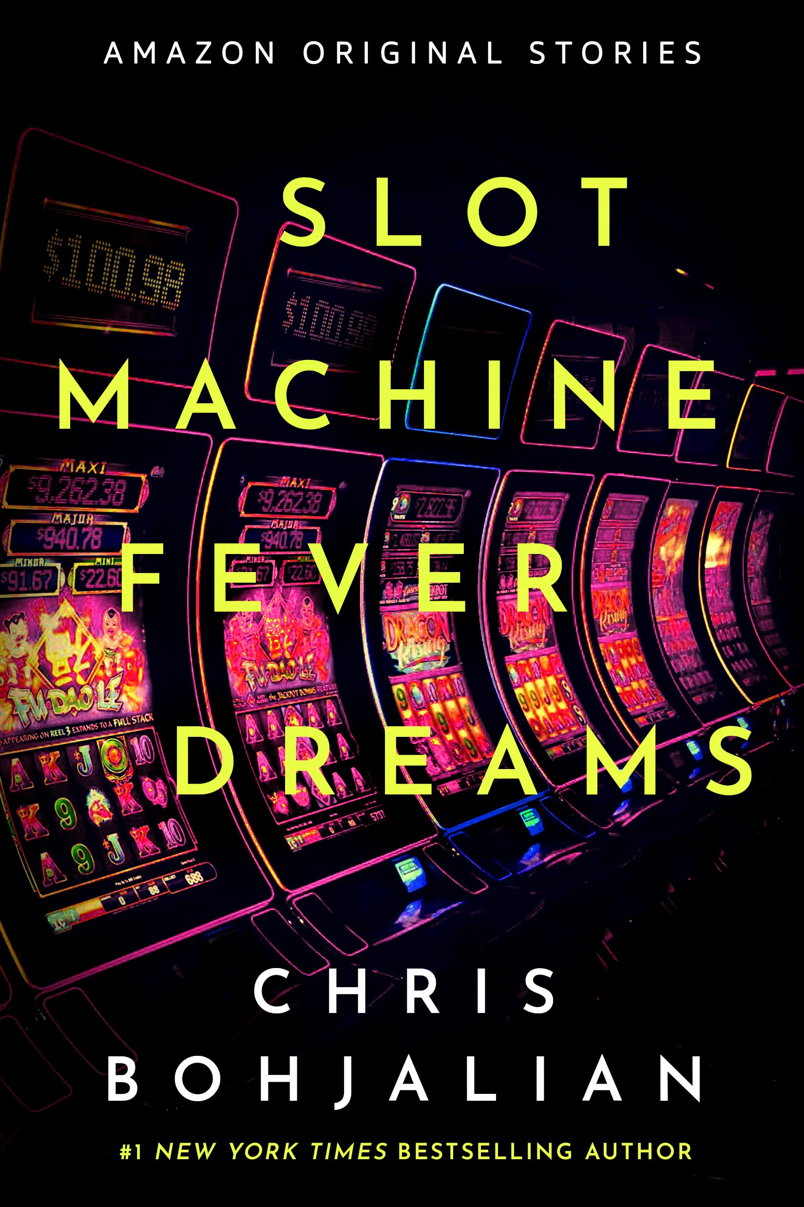 Cover of Slot Machine Fever Dreams