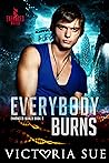 Cover of Everybody Burns