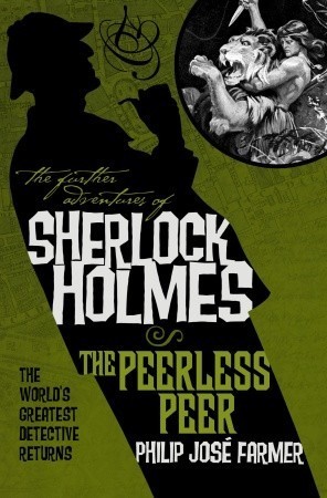 Cover of The Further Adventures of Sherlock Holmes - The Peerless Peer