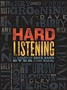 Cover of Hard Listening: The Greatest Rock Band Ever (of Authors) Tells All