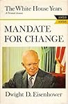 Cover of Mandate for Change, 1953-1956: The White House Years