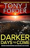 Cover of Darker Days to Come