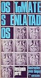 Cover of Os Tomates Enlatados / Os Colhões Enraivecidos