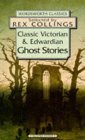 Cover of Classic Victorian & Edwardian Ghost Stories