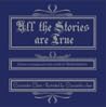 Cover of All the Stories are True: Classics reimagined in the world of Shadowhunters