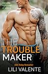Cover of The Troublemaker