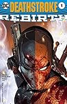 Cover of Deathstroke: Rebirth #1