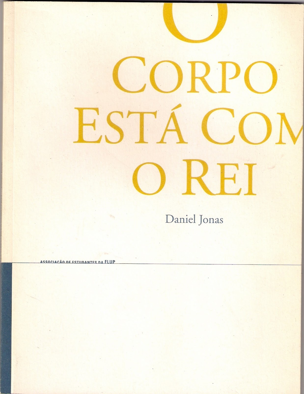 Cover of O corpo está com o rei
