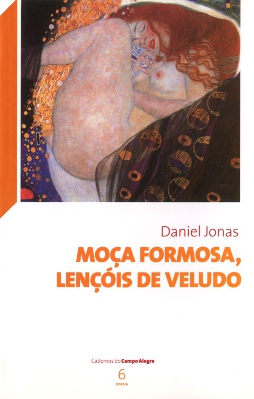Cover of Moça formosa, lençóis de veludo